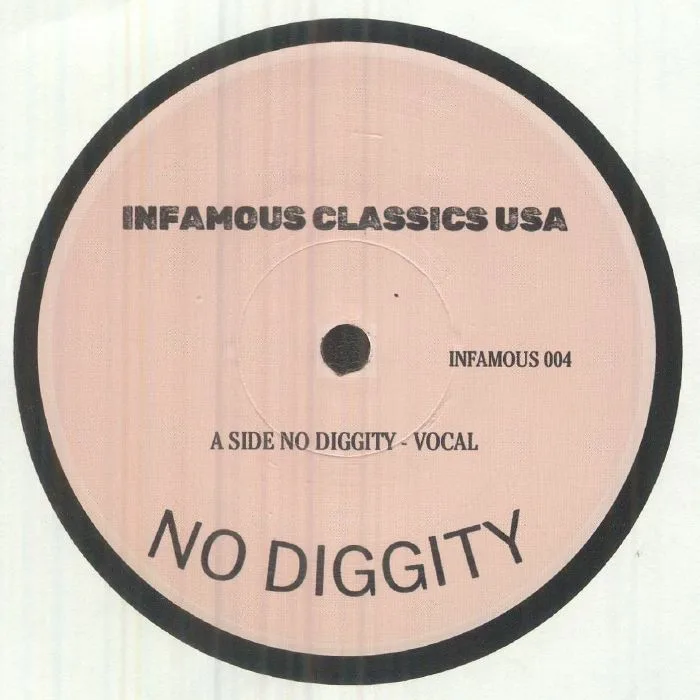 Front cover — INFAMOUS CLASSICS — No Diggity
