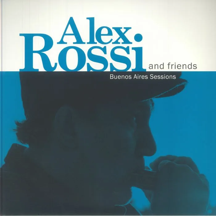Alex ROSSI / VARIOUS — Buenos Aires Sessions