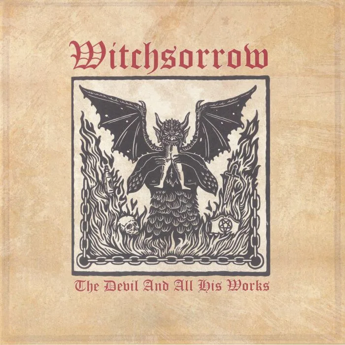 WITCHSORROW — The Devil & All His Works