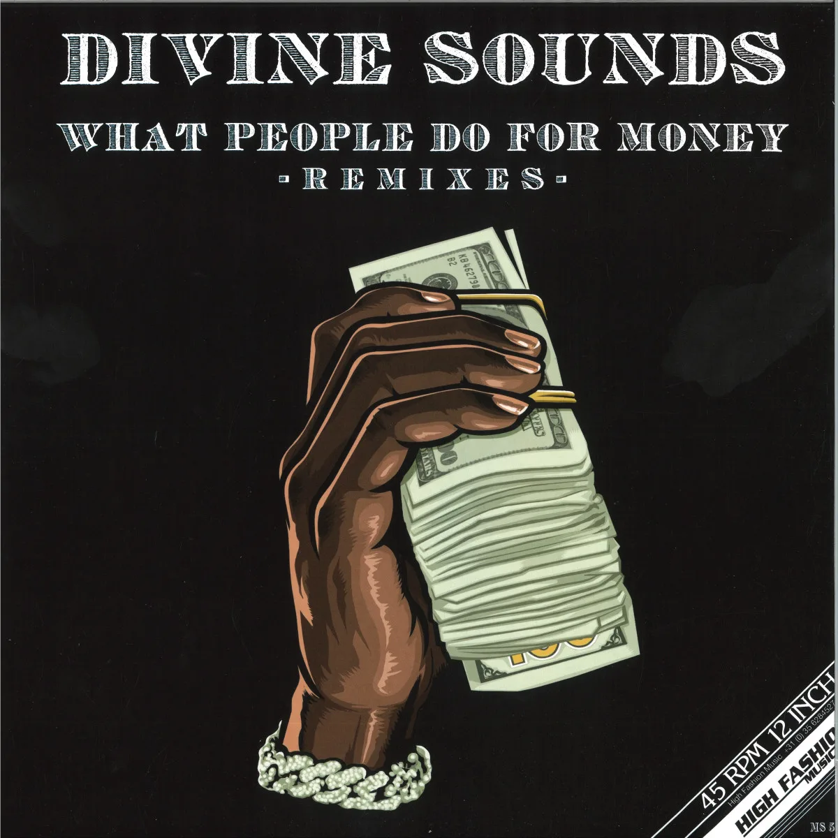 Обратная сторона обложки — Divine Sounds — WHAT PEOPLE DO FOR MONEY