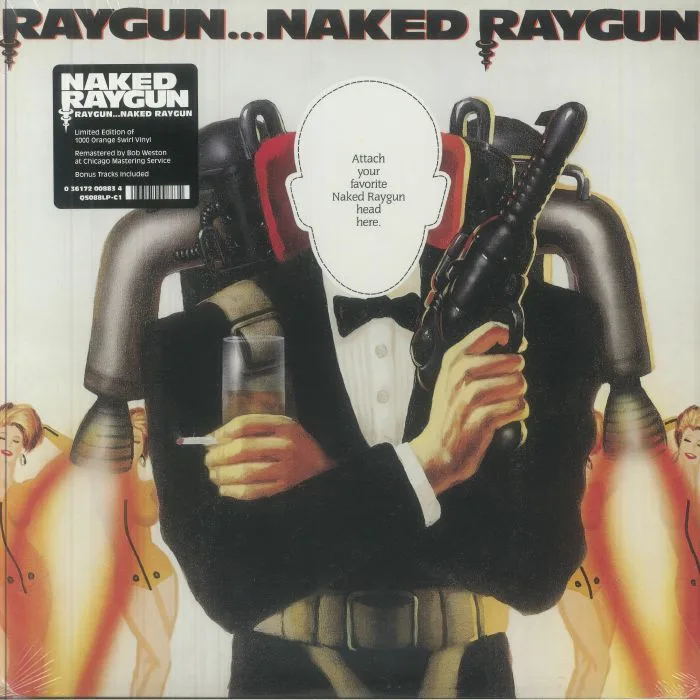 NAKED RAYGUN — Raygun Naked Raygun (remastered)
