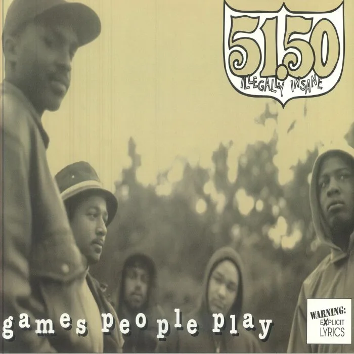 51 50 ILLEGALLY INSANE — Games People Play (reissue)