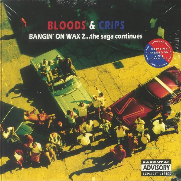 BLOODS & CRIPS — Bangin' On Wax 2: The Saga Continues (Record Store Day RSD 2026)