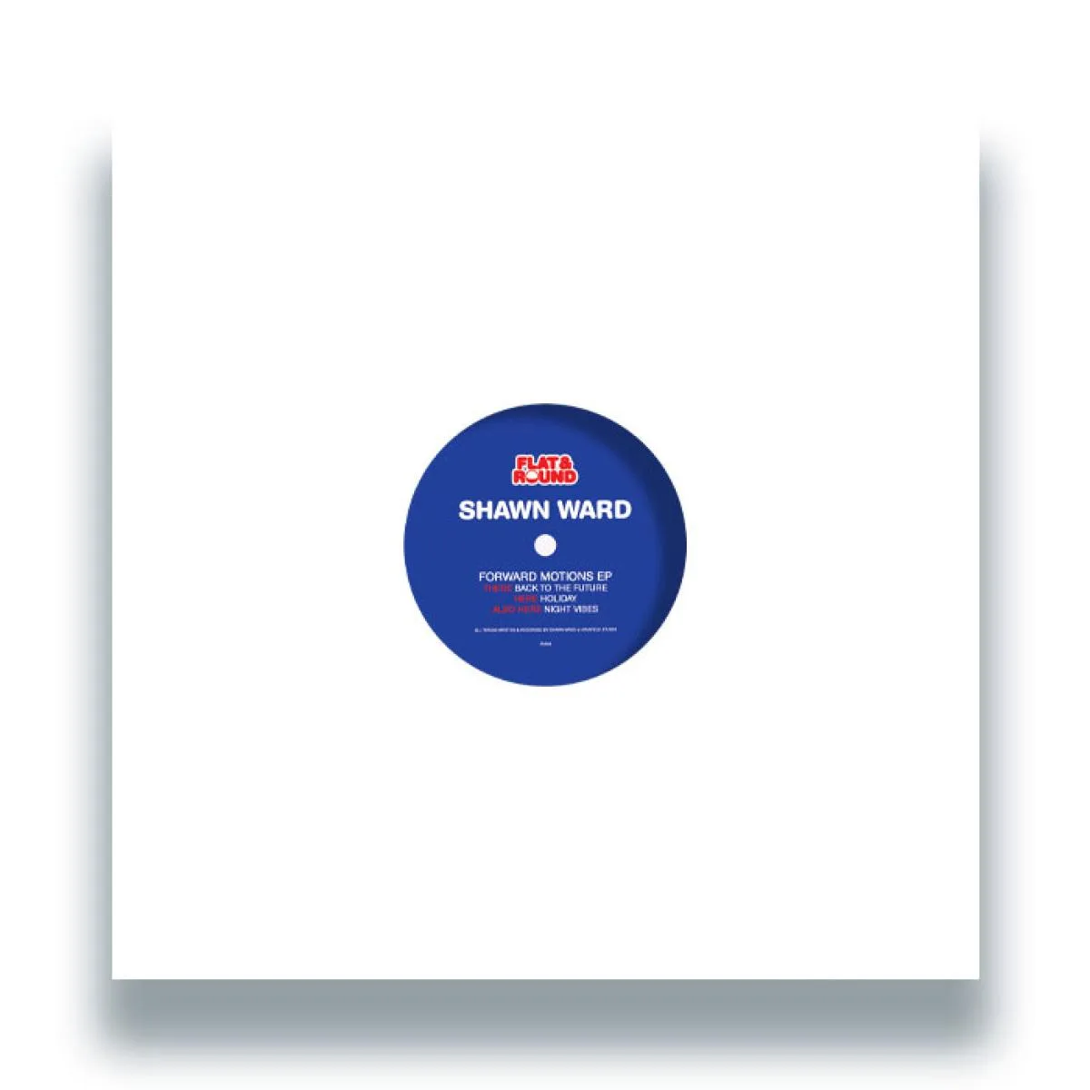 Back cover — Shawn Ward — Forward Motions EP