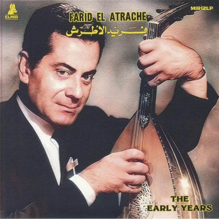 Лицевая сторона обложки — Farid EL ATRACHE — The Early Years