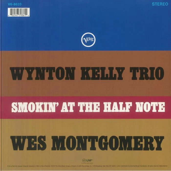 Обратная сторона обложки — WYNTON KELLY TRIO / WES MONTGOMERY — Smokin' At The Half Note (reissue) (B-STOCK)