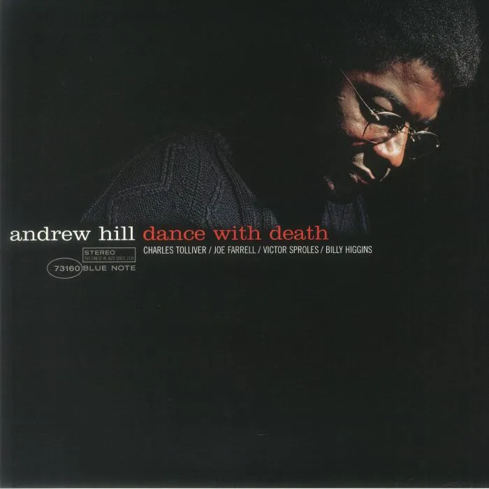 Andrew HILL — Dance With Death (Tone Poet Series)