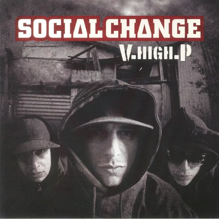 SOCIAL CHANGE — V High P / Phat Tap