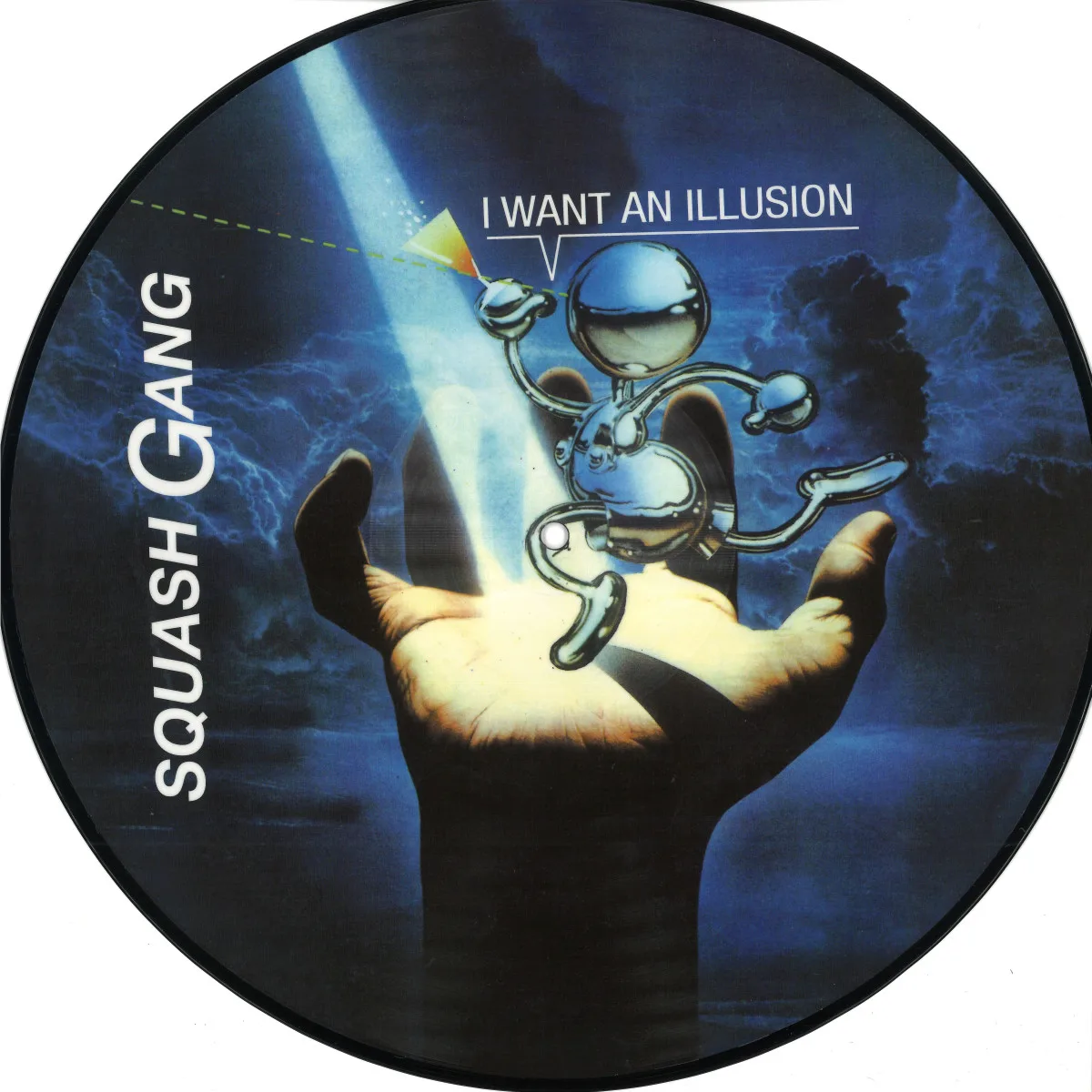 Front cover — Squash Gang — I Want An Illusion