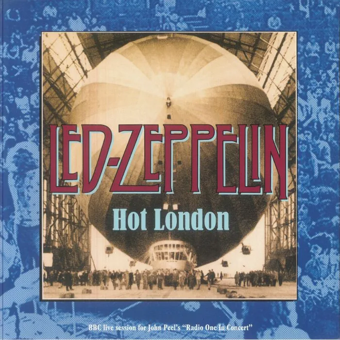 LED ZEPPELIN — Hot London: Live In June 1969