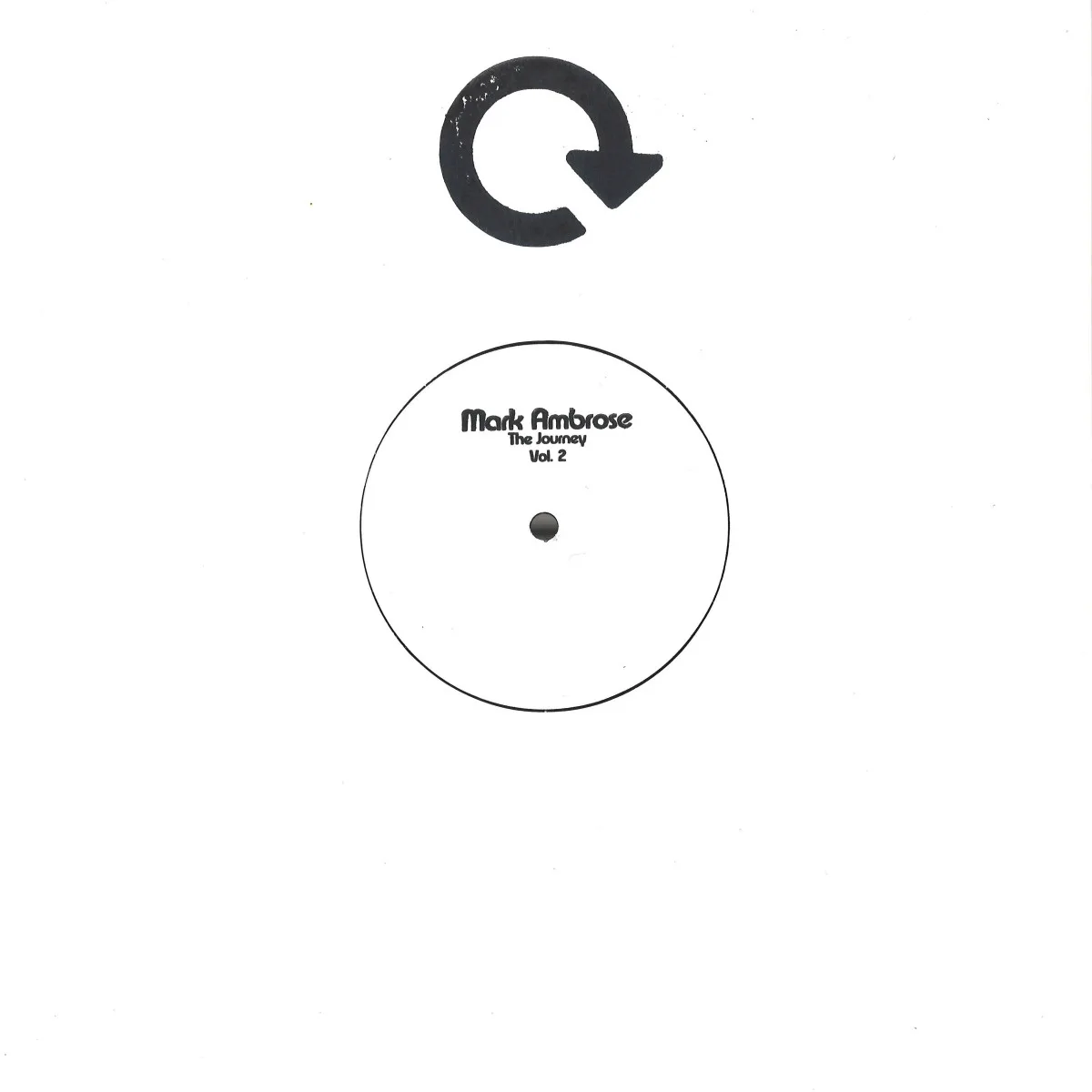 Mark Ambrose — The Journey Vol. 2 (2x12”)