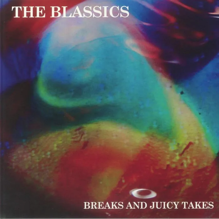 The BLASSICS — Breaks & Juicy Takes