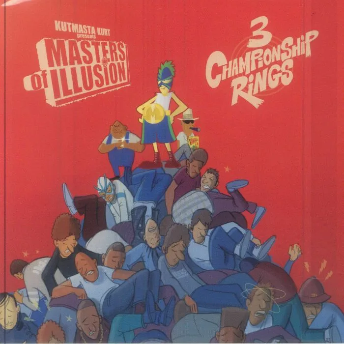 KUTMASTA KURT feat KOOL KEITH & MOTION MAN — Masters Of Illusion: 3 Championship Rings