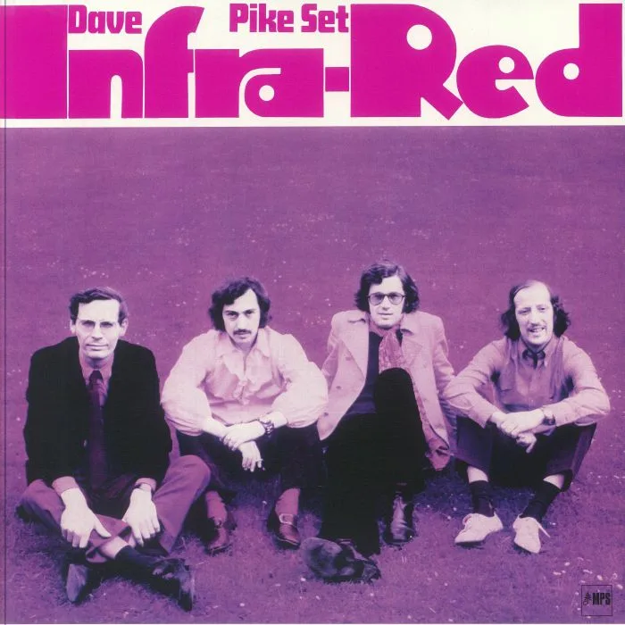 Лицевая сторона обложки — The DAVE PIKE SET — Infra Red (remastered)