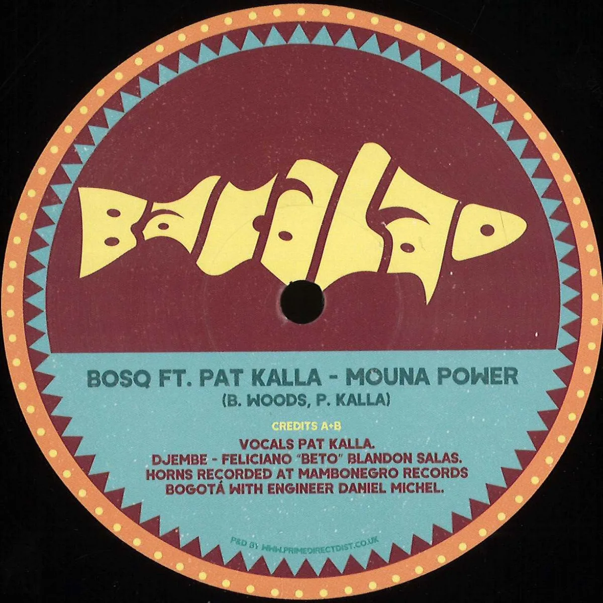 Bosq Featuring Pat Kalla — Mouna Power b/w Mouna Power Dance Dub