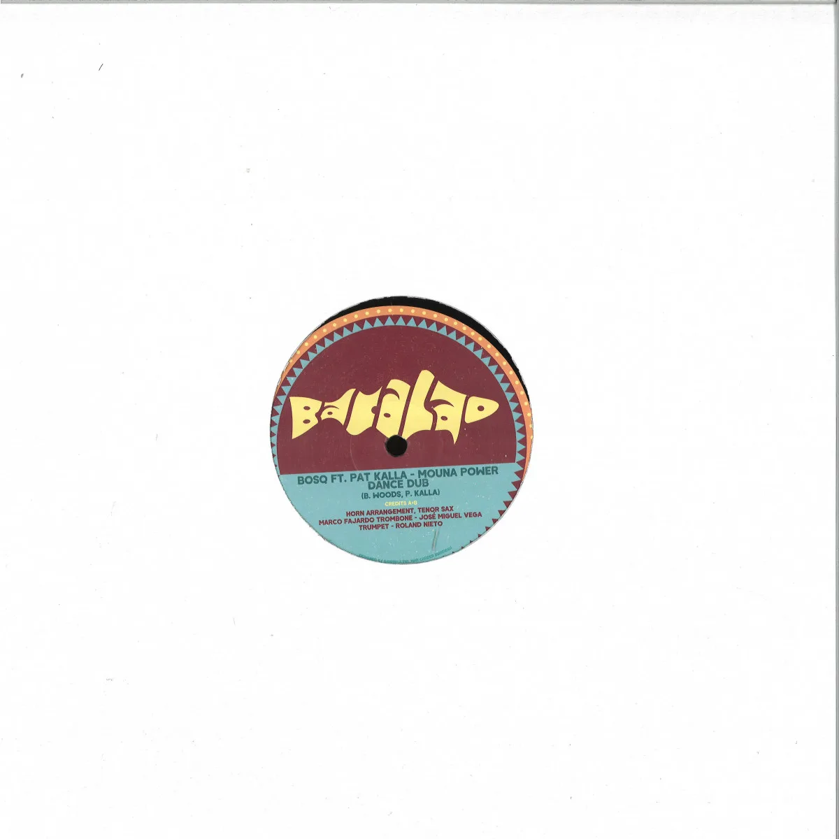 Back cover — Bosq Featuring Pat Kalla — Mouna Power b/w Mouna Power Dance Dub