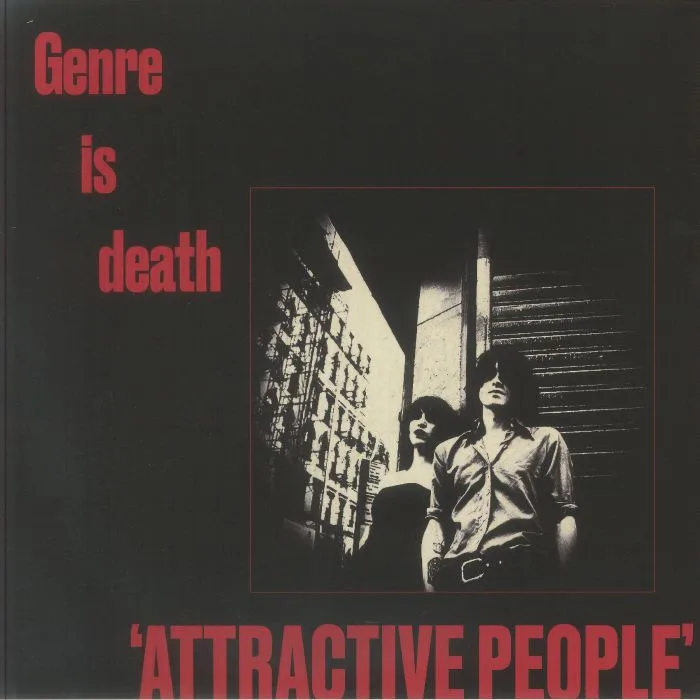 GENRE IS DEATH — Attractive People