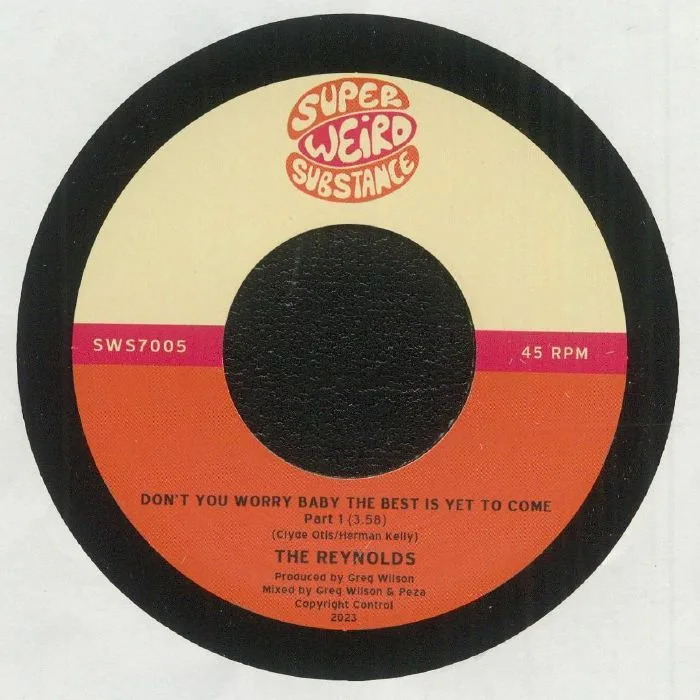 Front cover — The REYNOLDS — Don't You Worry Baby The Best Is Yet To Come (reissue)