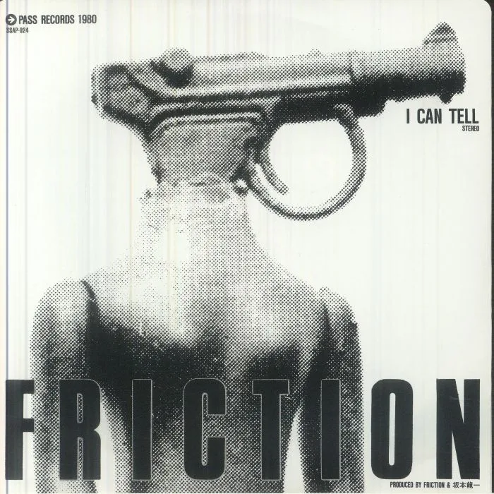Обратная сторона обложки — FRICTION — I Can Tell (reissue)