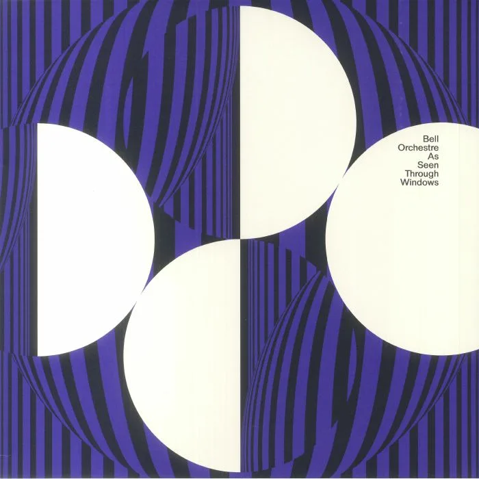 BELL ORCHESTRE — As Seen Through The Windows (reissue)