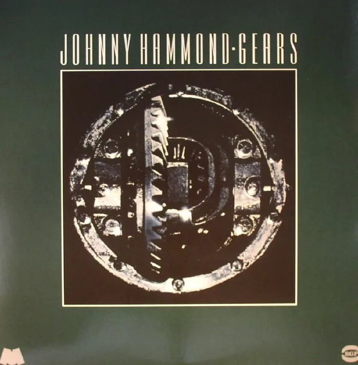 Лицевая сторона обложки — Johnny HAMMOND — Gears: Remastered Plus 6