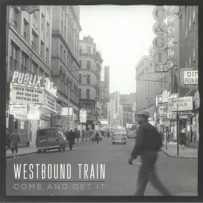 WESTBOUND TRAIN — Come & Get It (reissue)