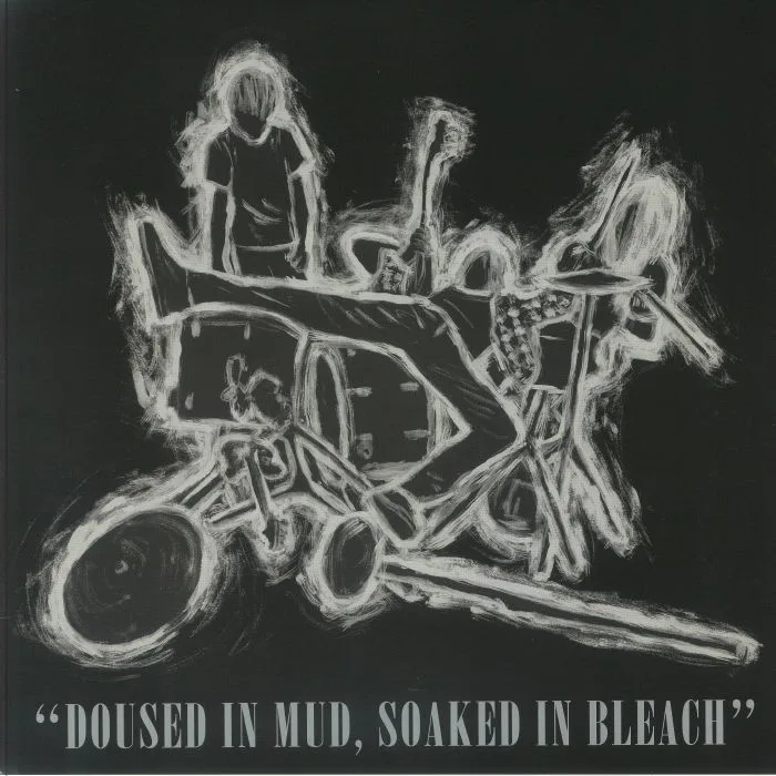 VARIOUS — Doused In Mud Soaked In Bleach