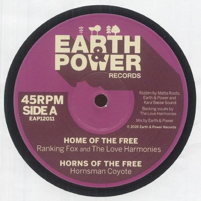 RANKING FOX & THE LOVE HARMONIES / HORNSMAN COYOTE / MATTA ROOTS / EARTH & POWER / KARABASSE SOUND — Home Of The Free