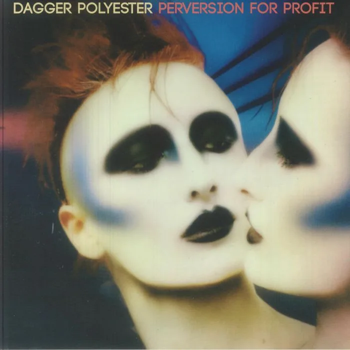 DAGGER POLYESTER — Perversion For Profit
