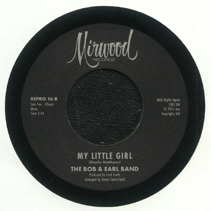 Обратная сторона обложки — Bobby GARRETT / THE BOB & EARL BAND — My Little Girl