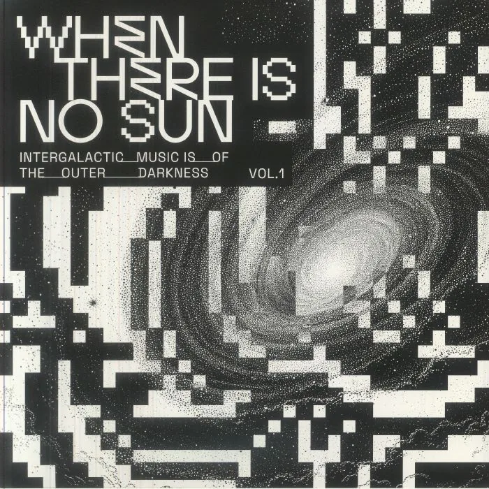 Лицевая сторона обложки — VARIOUS — When There Is No Sun Vol 1