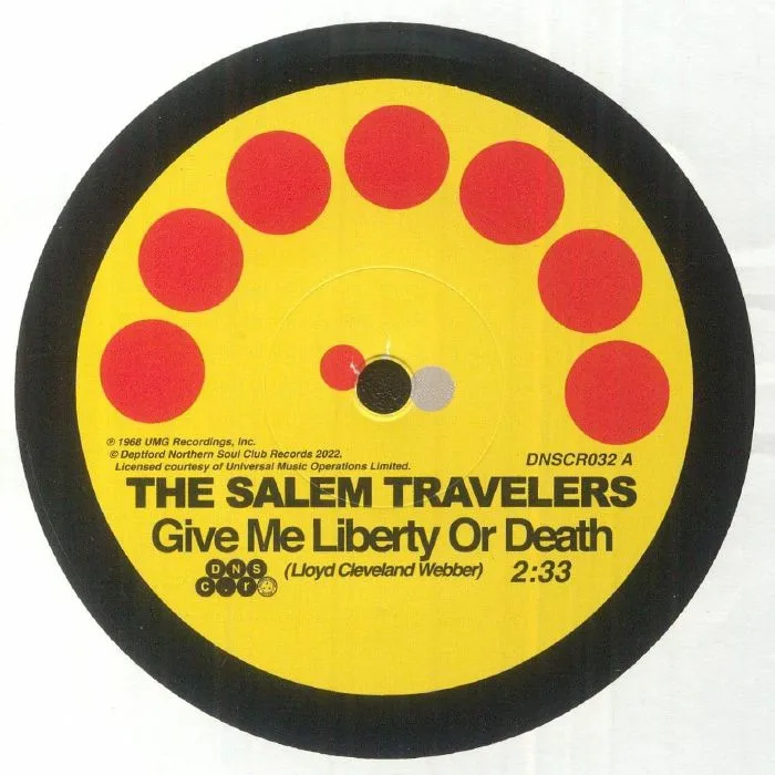 The SALEM TRAVELERS — Tell It Like It Is / Give Me Liberty Or Death