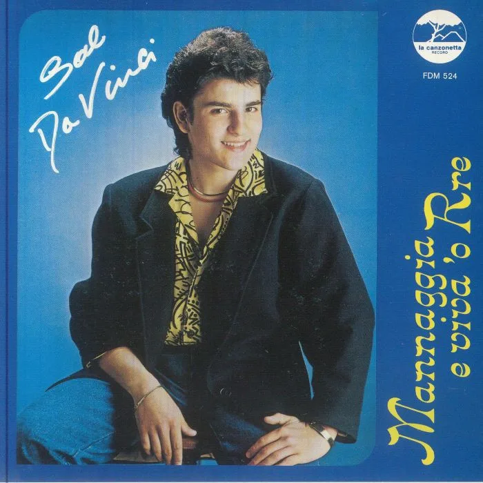 Sal DA VINCI — Mannaggia E Viva O Rre