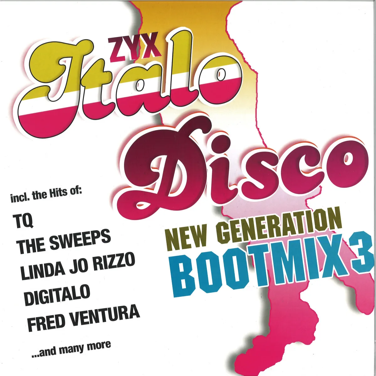 Various — ZYX Italo Disco New Generation Bootmix 3 LP
