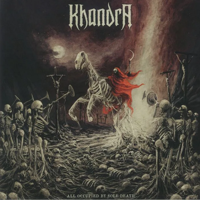 KHANDRA — All Occupied By Sole Death