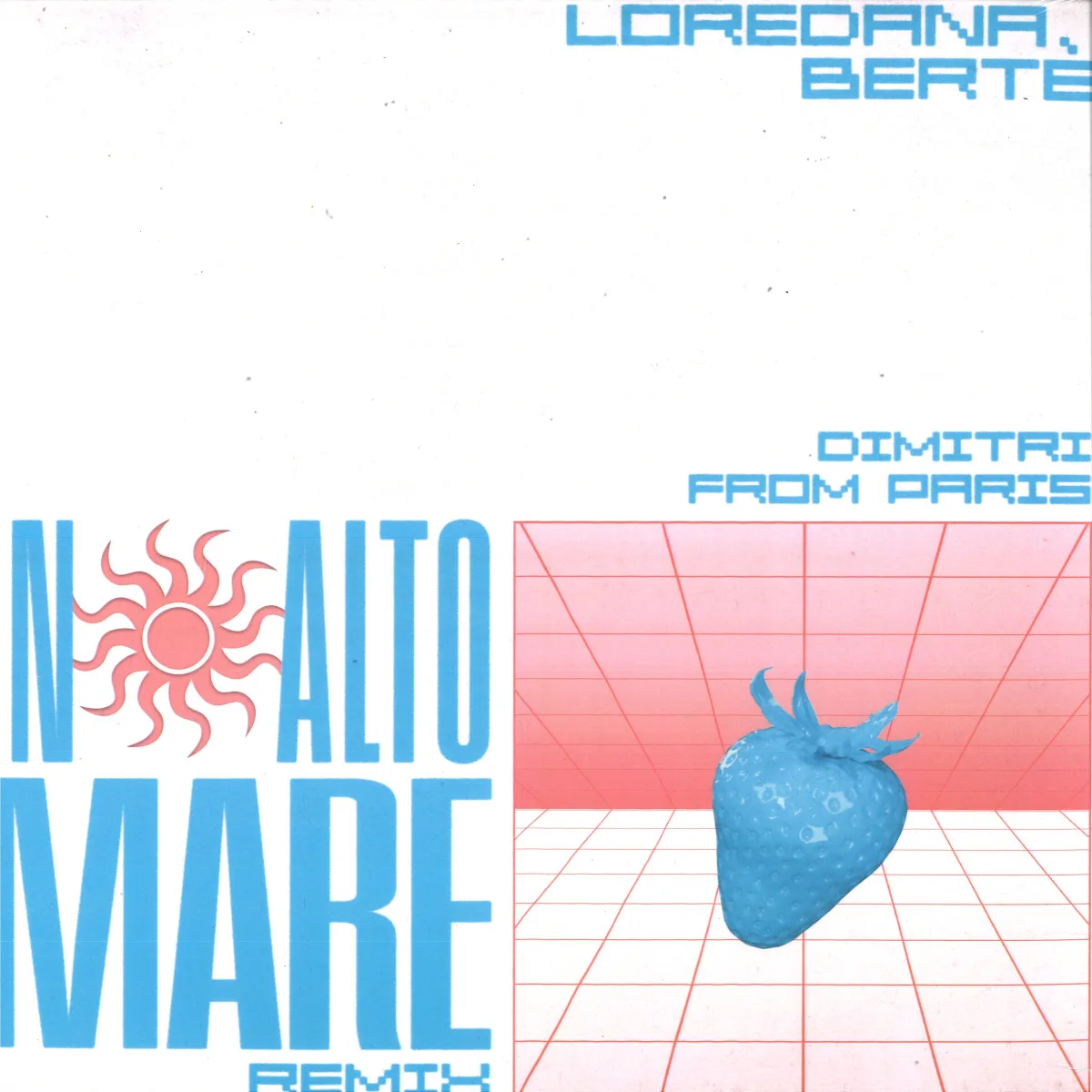 Front cover — Loredana Bertè — In Alto Mare - Dimitri From Paris Remixes