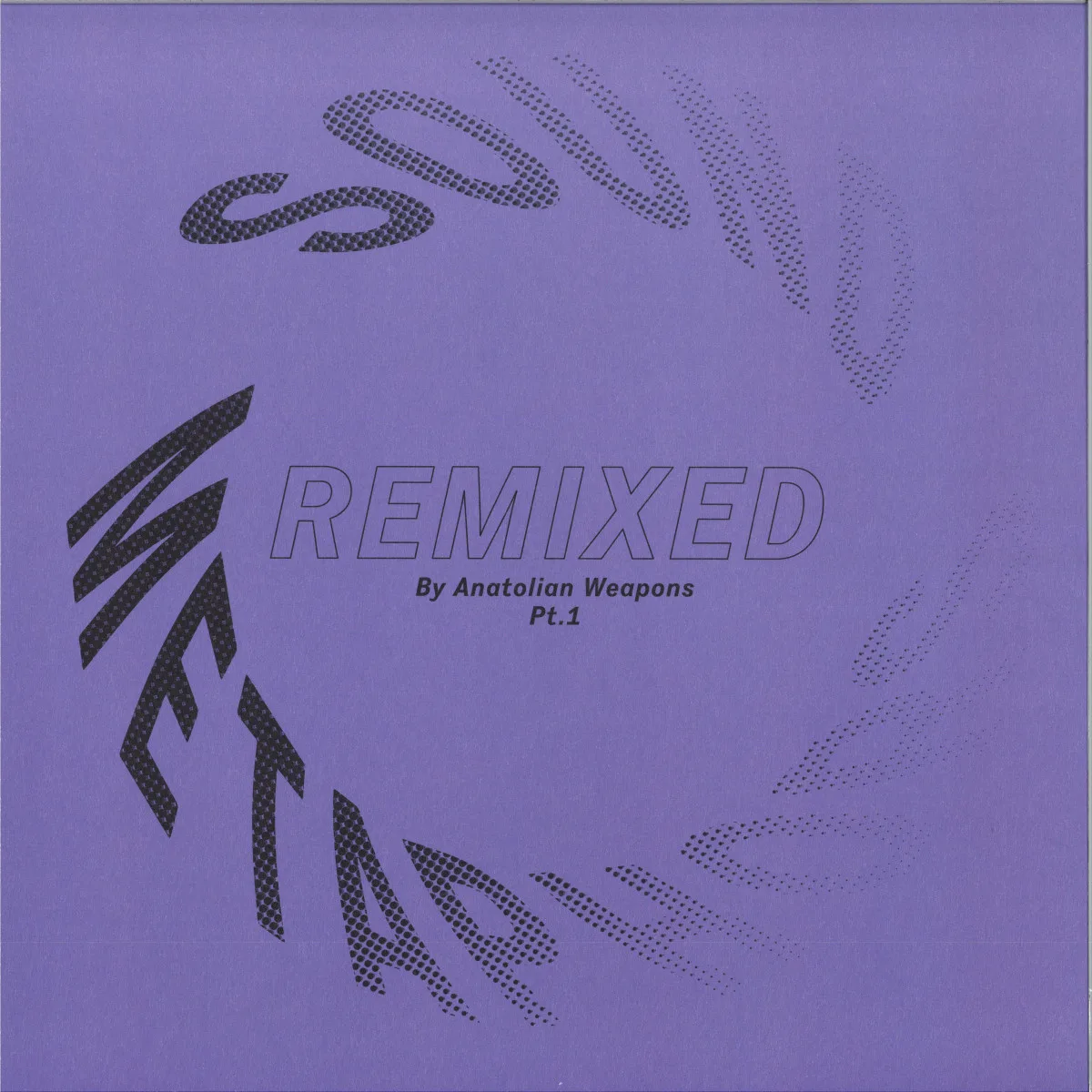 Front cover — Anatolian Weapons — Sound Metaphors Remixed Part I
