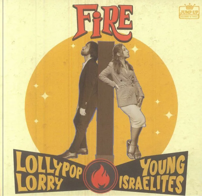 LOLLYPOP LORRY / YOUNG ISRAELITES — Fire