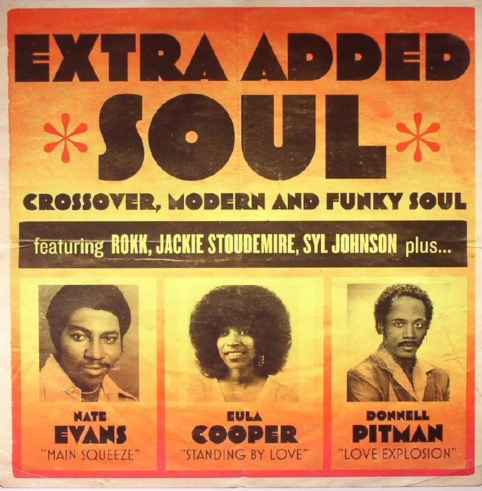 VARIOUS — Extra Added Soul: Crossover, Modern & Funky Soul