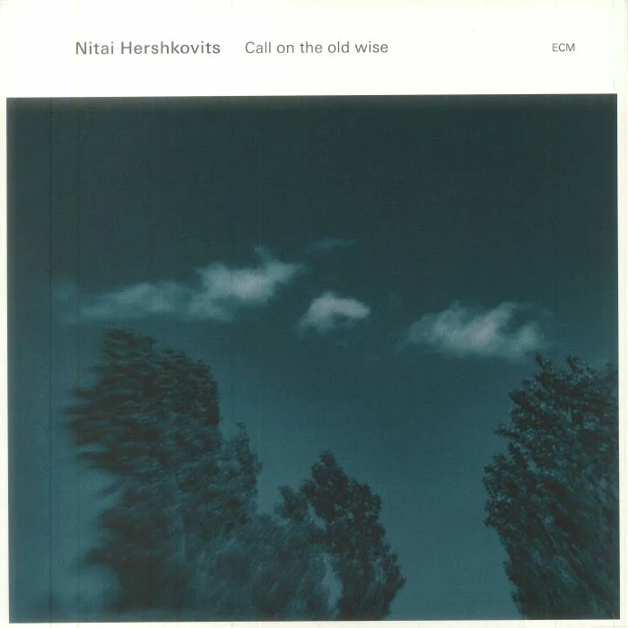 Nitai HERSHKOVITS — Call On The Old Wise