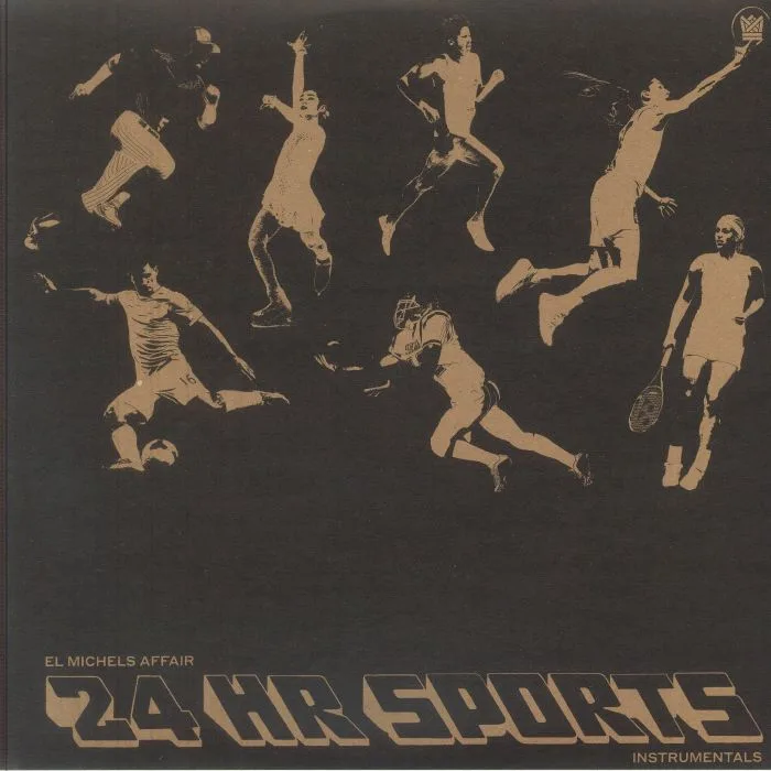 EL MICHELS AFFAIR — 24 Hr Sports: (Instrumental Version)