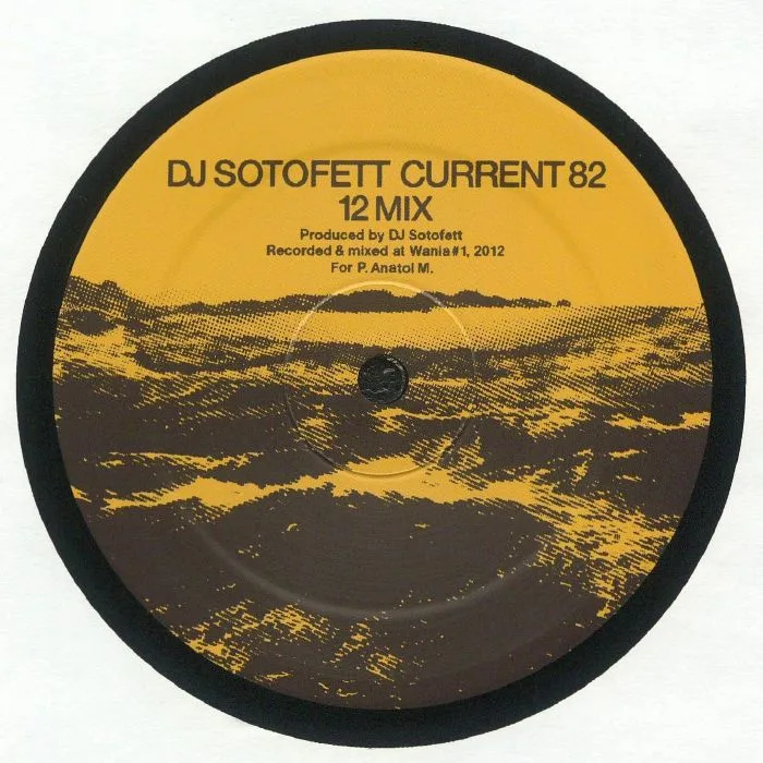 DJ SOTOFETT / SVN — Current 82
