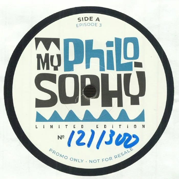 MY PHILOSOPHY — Episode 3