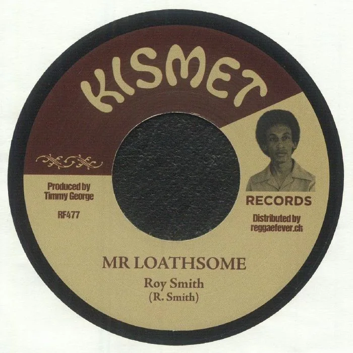 Roy SMITH / WATERLOO ALL STARS — Mr Loathsome