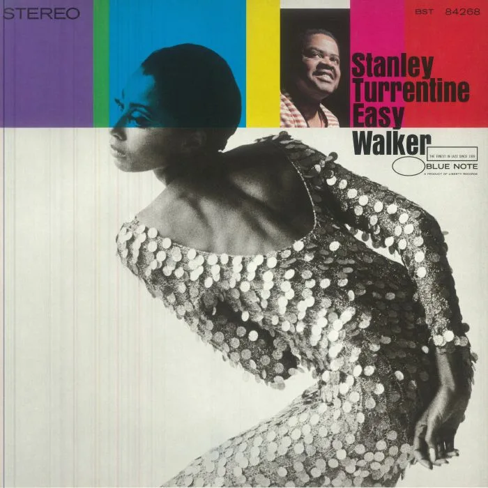 Stanley TURRENTINE — Easy Walker (Blue Note Classic Vinyl Edition)