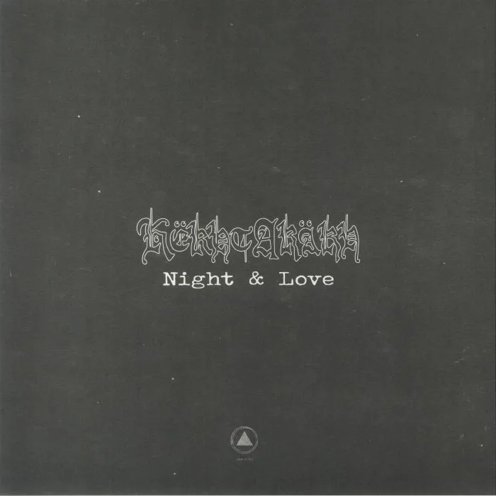 Обратная сторона обложки — KEKHT ARAKH — Night & Love (reissue)