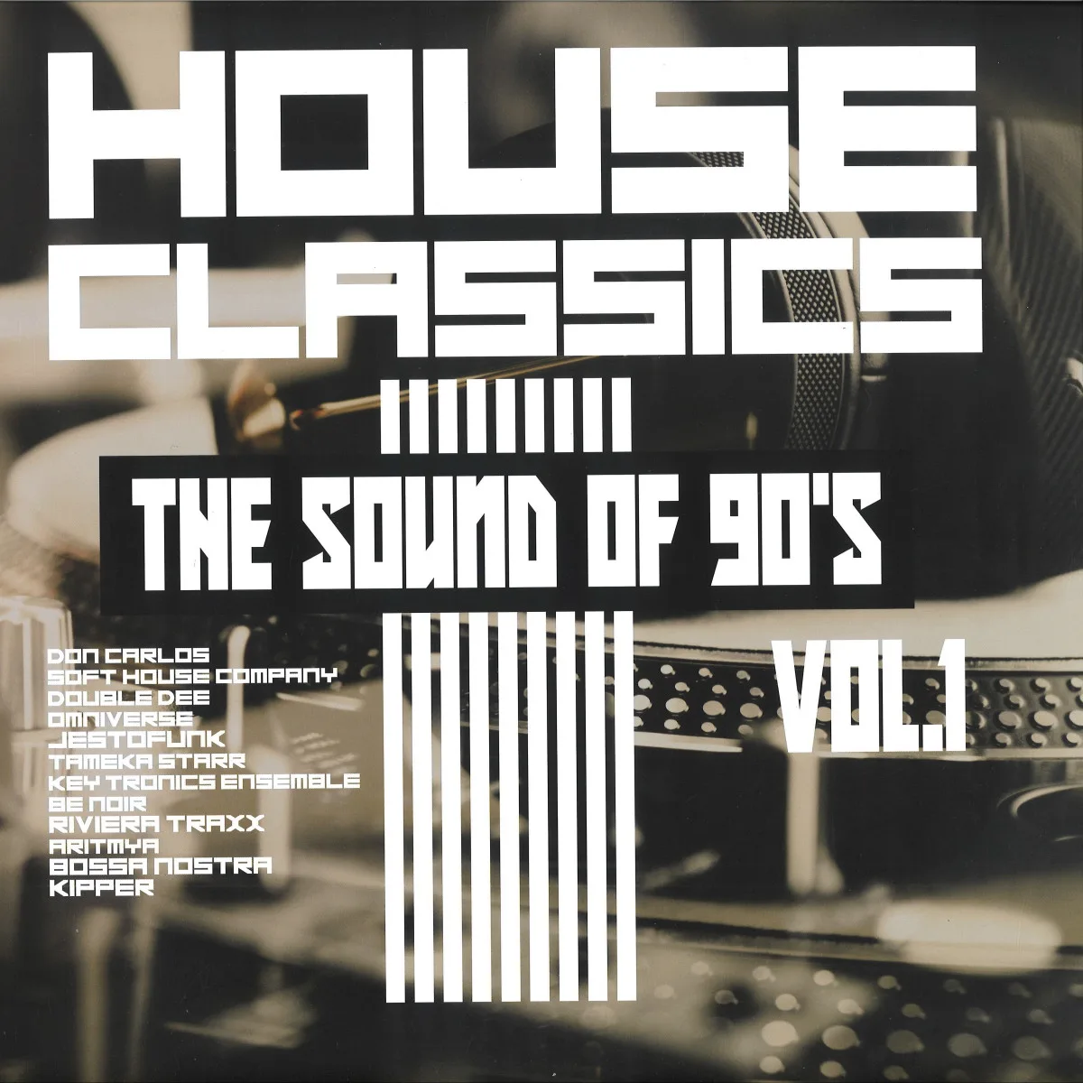 Front cover — Various — HOUSE CLASSICS THE SOUND OF 90’S Vol.1 (2x12")