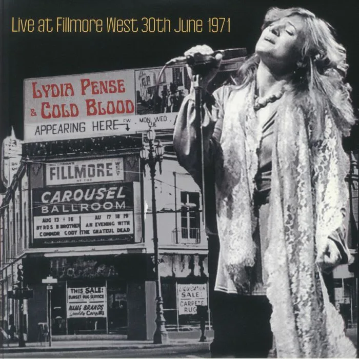 Lydia PENSE / COLD BLOOD — Live At Fillmore West June 30th 1971