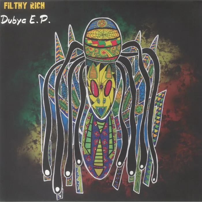 Лицевая сторона обложки — FILTHY RICH — Dubya EP