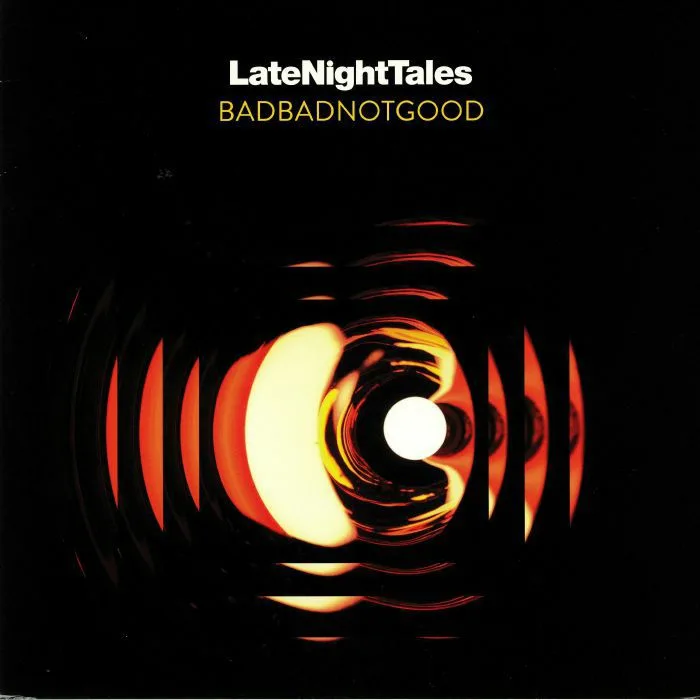 Front cover — BADBADNOTGOOD / VARIOUS — Late Night Tales: Badbadnotgood (B-STOCK)